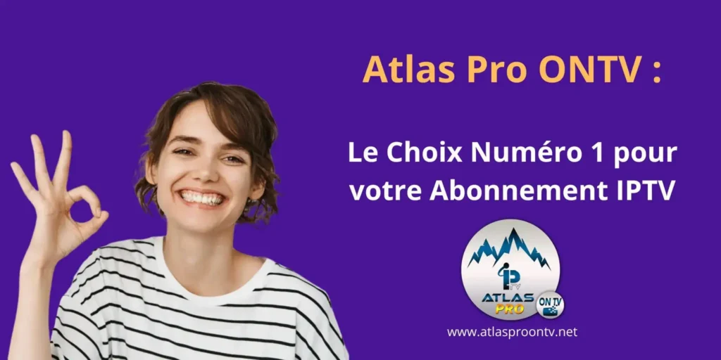 Abonnements Atlas Pro IPTV